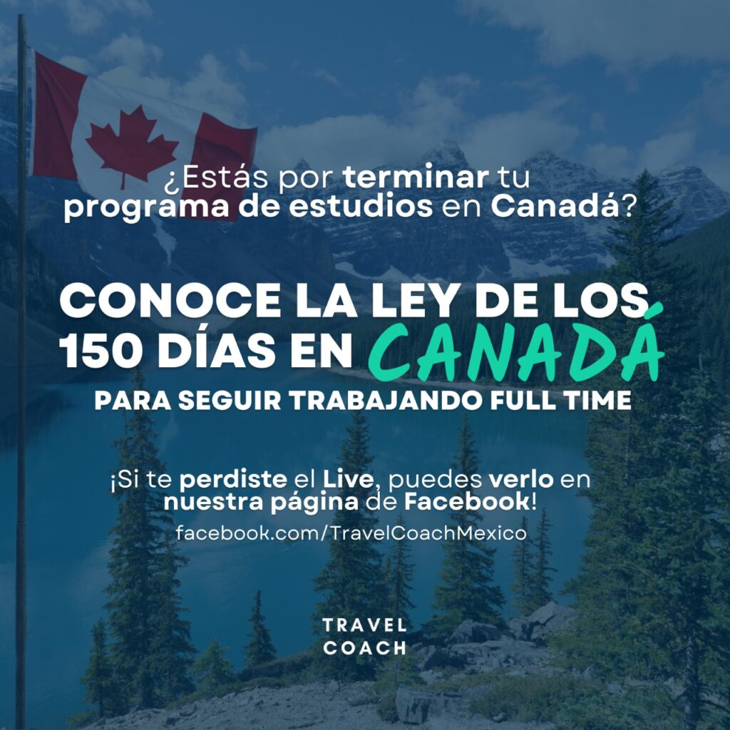 LIVE: Conoce La Ley de 150 Días en Canadá 
